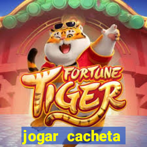 jogar cacheta online valendo dinheiro